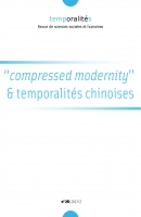 « « Compressed modernity » et temporalités chinoises », Temporalités  : revue de sciences sociales et humaines , nᵒ 2017-26