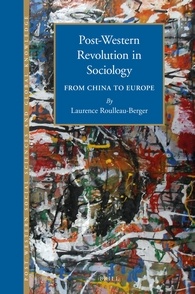 Post-Western Revolution in Sociology. From China to Europe